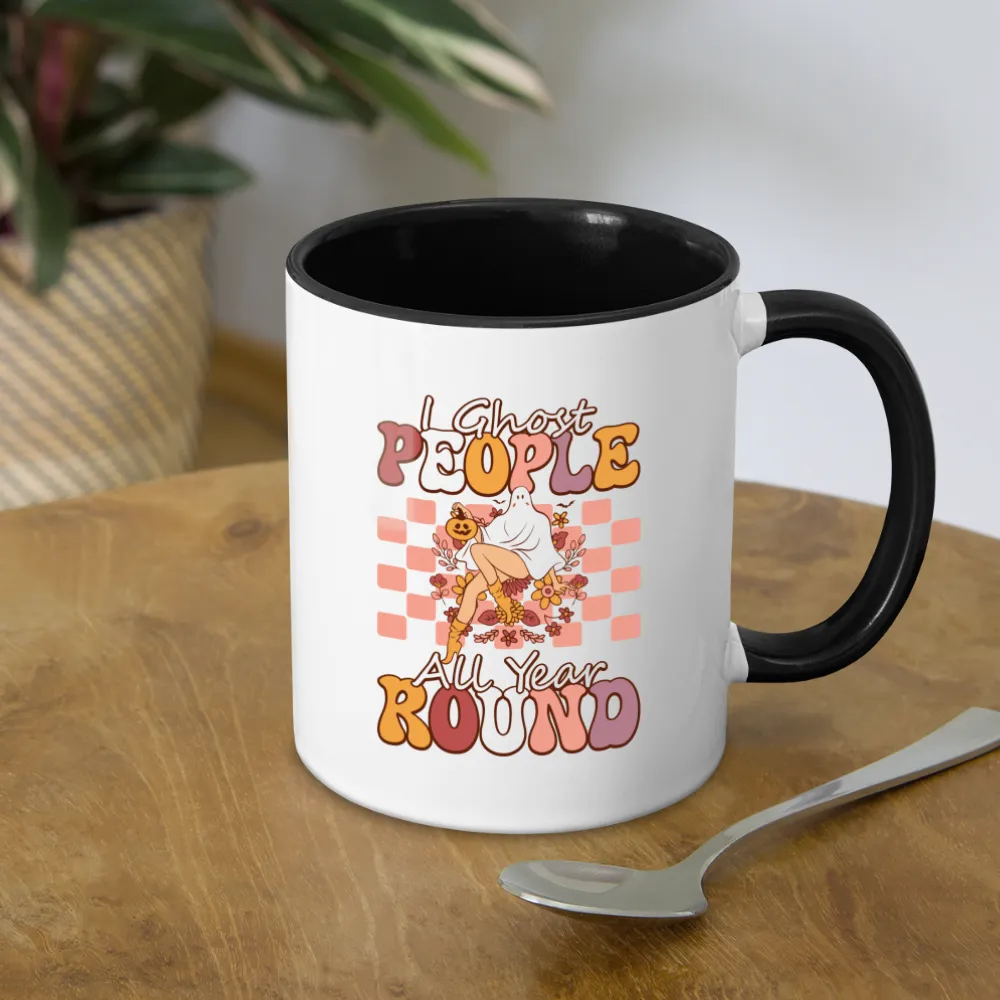 I Ghost People All Year Round Coffee Mug