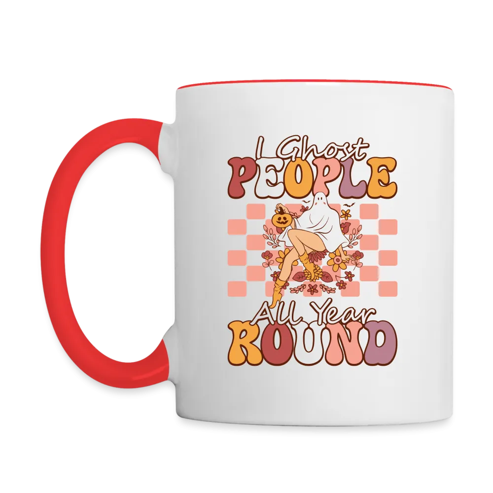 I Ghost People All Year Round Coffee Mug