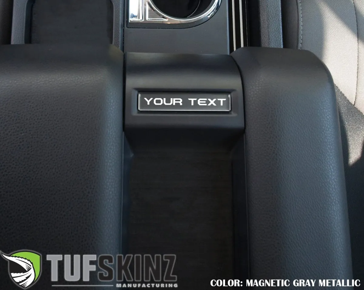 Tufskinz Center Console Badge/Custom Text Accent Trim for Tundra (2014-2021)