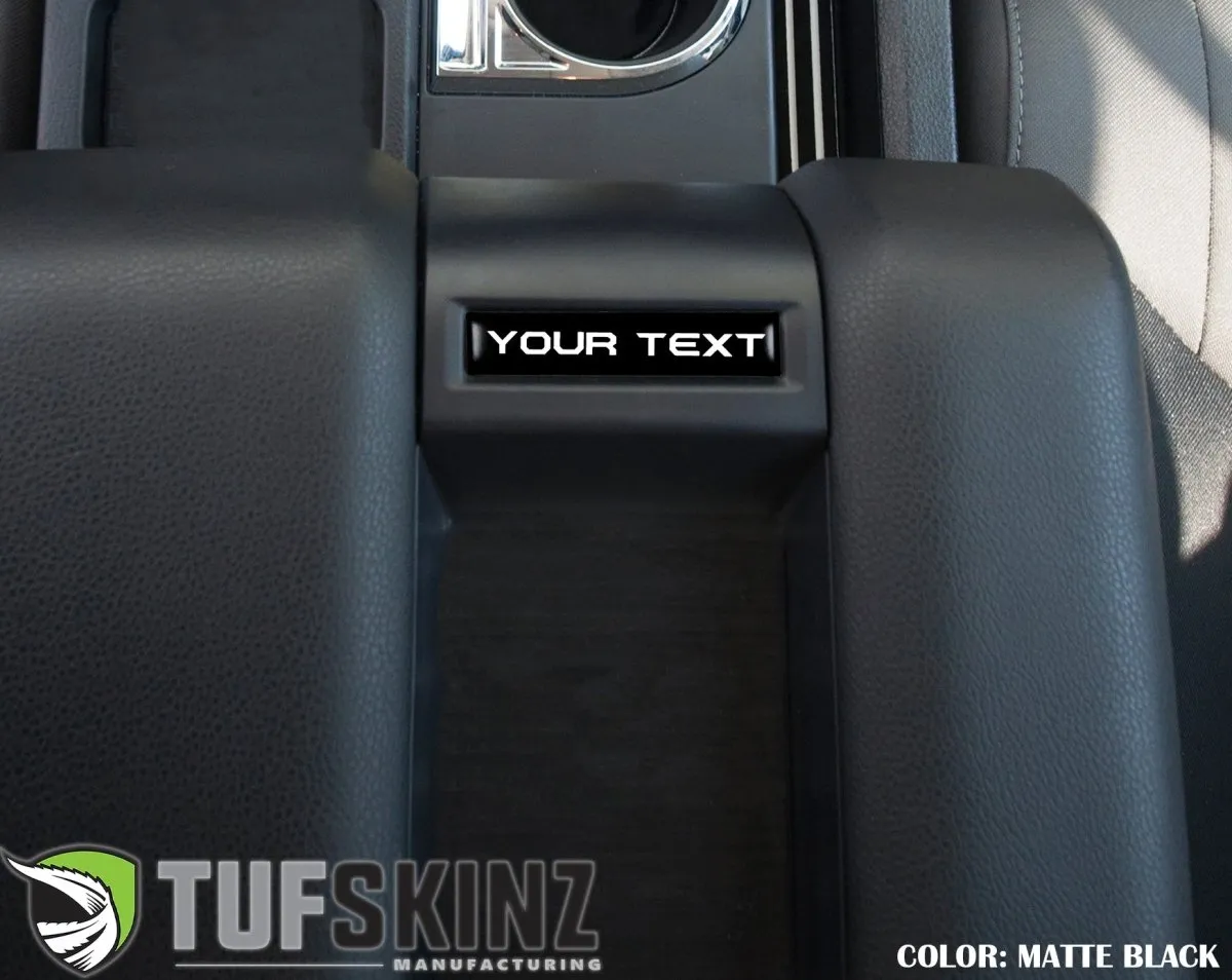 Tufskinz Center Console Badge/Custom Text Accent Trim for Tundra (2014-2021)